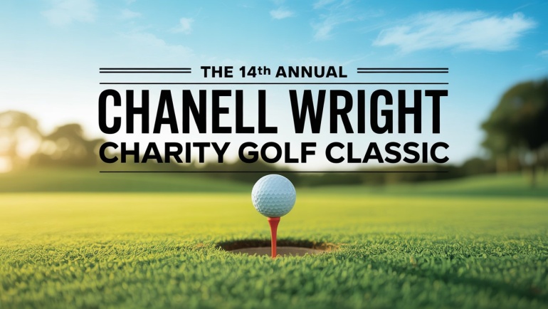 The 14th Annual Chanell Wright Charity Golf Classic